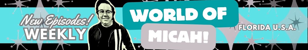 World of Micah Banner