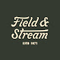 Field & Stream