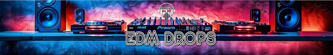 EDM Drops