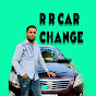 R R Car Change