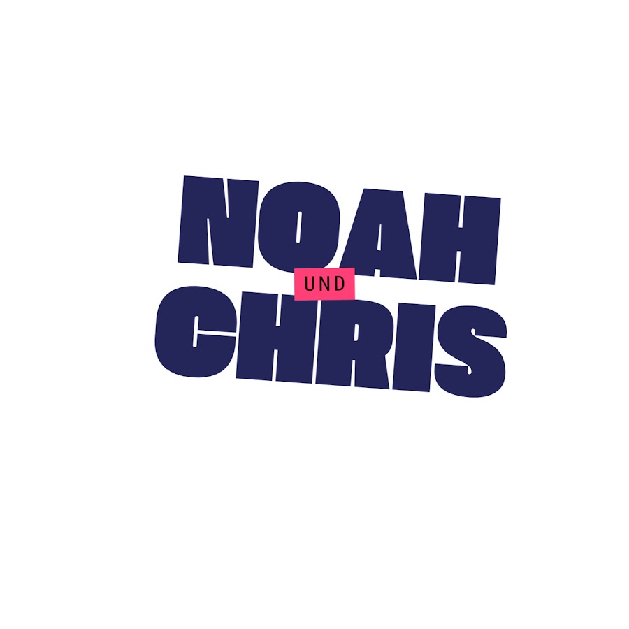Noah & Chris  @noahundchris
