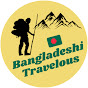 Bangladeshi Travelous