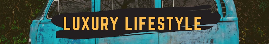 LUXURY LIFESTYLE Banner