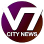 V7 CITY NEWS