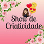 Show de Criatividade