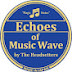 Echoes of Music Wave