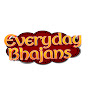 Everyday Bhajans