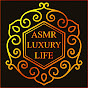 ASMR Luxury Life