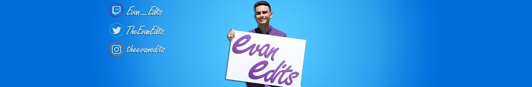 Evan Edits Banner