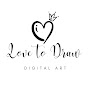 Love to Draw Digital Art