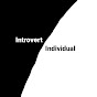 Introvert Individual