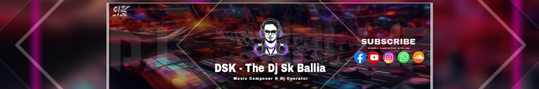 DSK - The Dj Sk Ballia