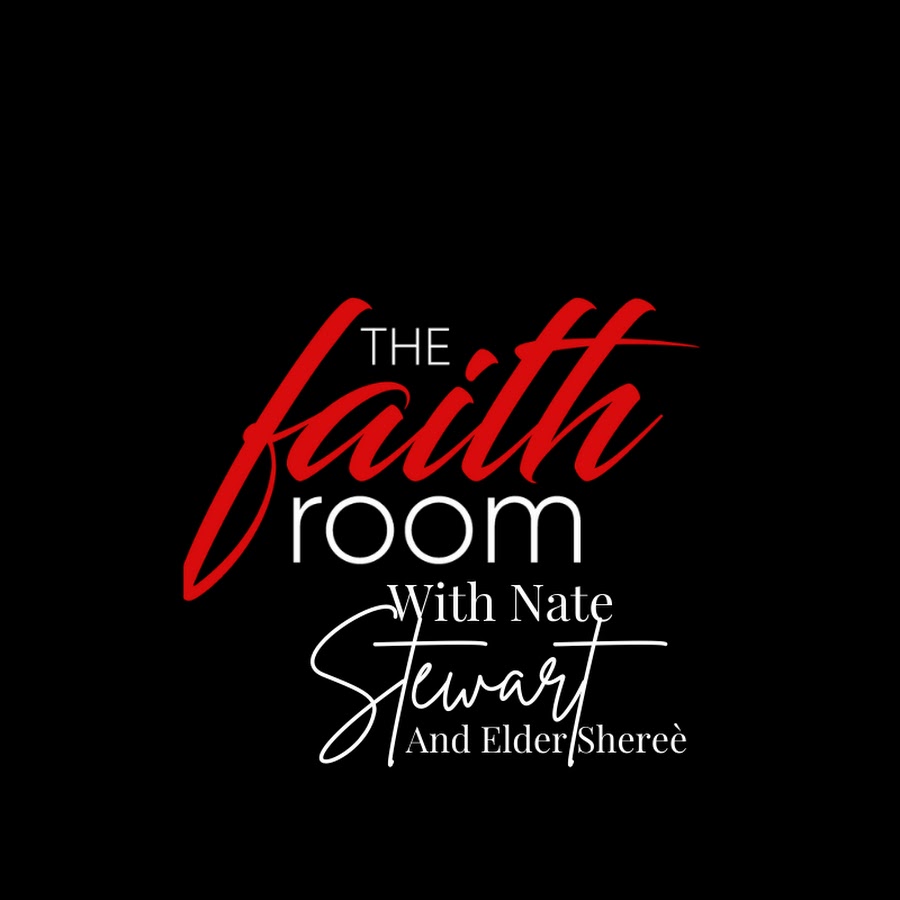 The Faith Room with Nate Stewart