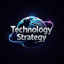 Technology Strategy