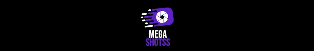 MegaShotss