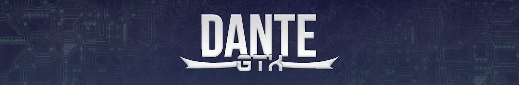 DanteGTX Banner