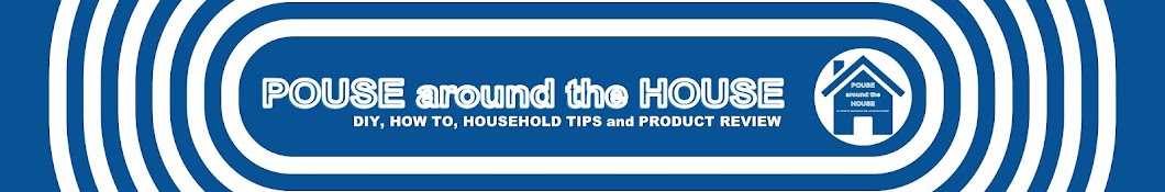 POUSE around the HOUSE Banner
