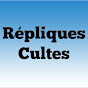 RÉPLIQUES CULTES