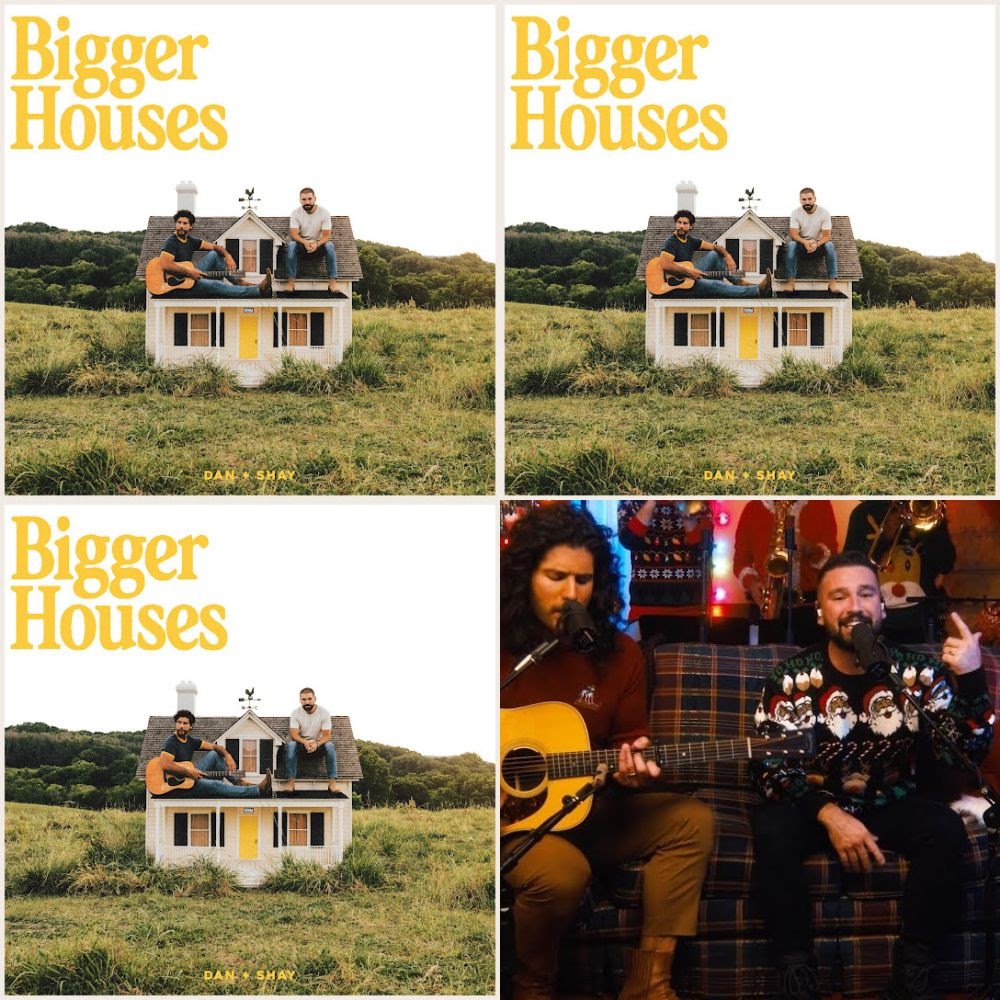 Dan Shay Bigger Houses Album