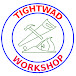 Tightwad Workshop