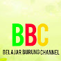 BELAJAR BURUNG CHANNEL