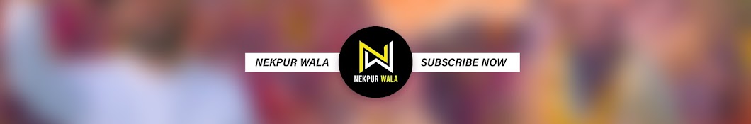 Nekpur Wala