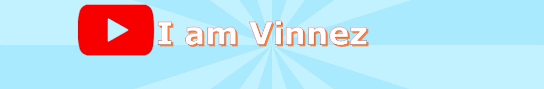 I am vinnez