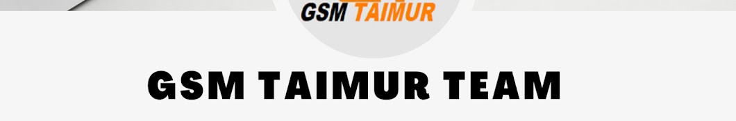 GSM TAIMUR TEAM