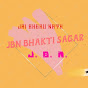 JBN Bhakti Sagar