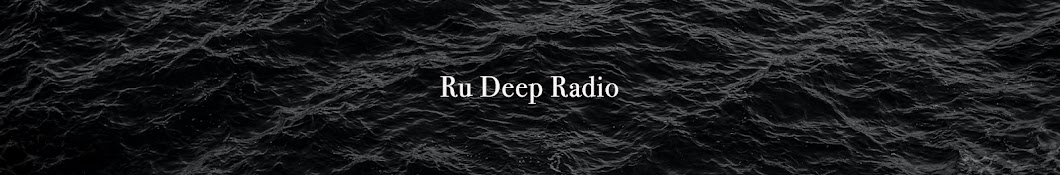 Ru Deep Radio Banner