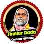 Jhullur Dada comedy official