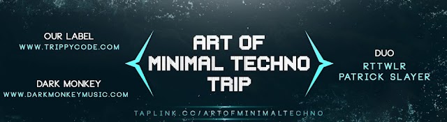 Art of Minimal Techno Trip