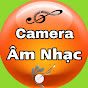 Camera Âm Nhạc