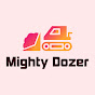  Mighty Dozer