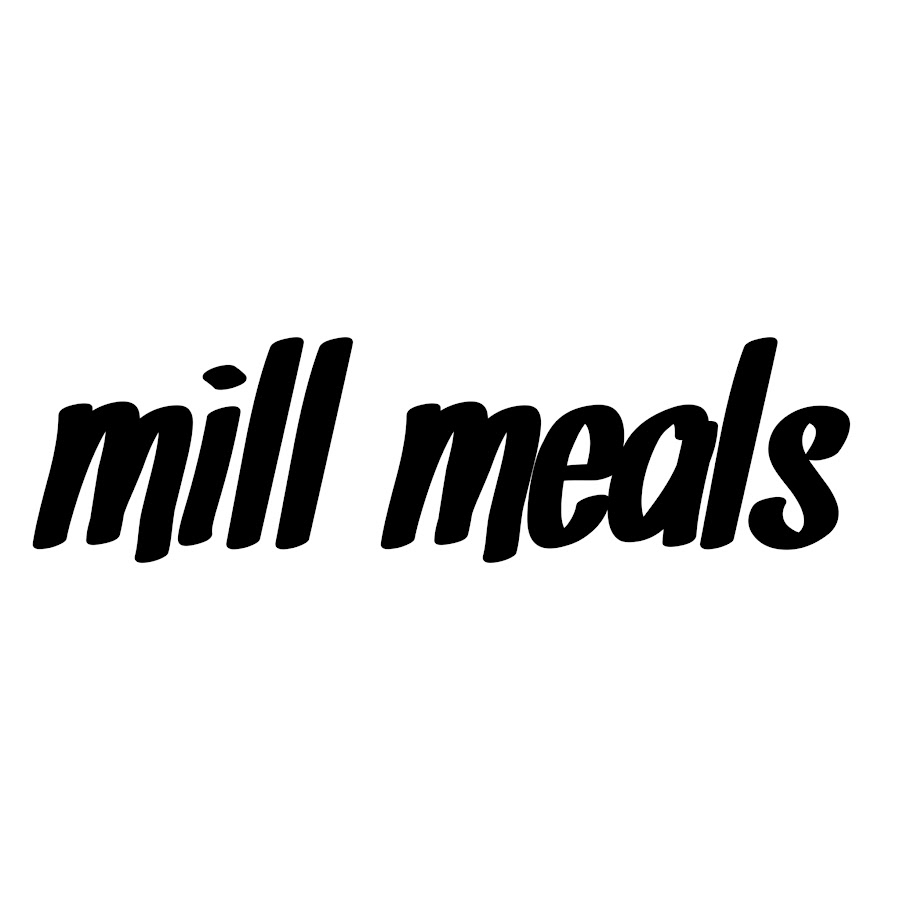 mill meals - YouTube