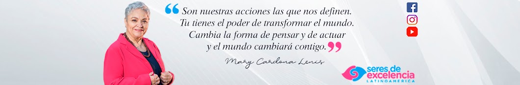 Mary Cardona Lenis- Seres de Excelencia Banner