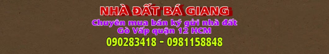 Nhà Đất Bá Giang Bán Nhà Gò Vấp quận 12 HCM