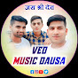 VED MUSIC DAUSA