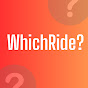 Which Ride?