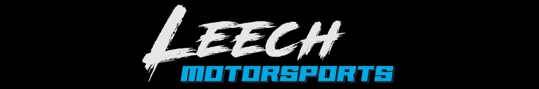 Leech Motorsports Banner