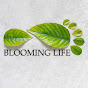 Blooming Life