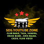 SDS YOUTUBE ZONE