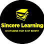 Sincere Learning