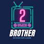 2Brothers-សម្រាយរឿង