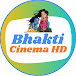 Bhakti Cinema HD