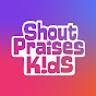 Shout Praises Kids