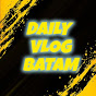 Daily Vlog Batam