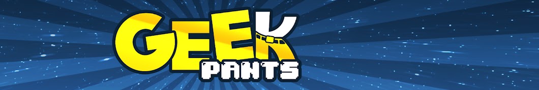 Geek Pants Media Banner