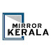 mirror kerala