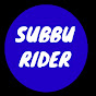 SUBBU RIDER